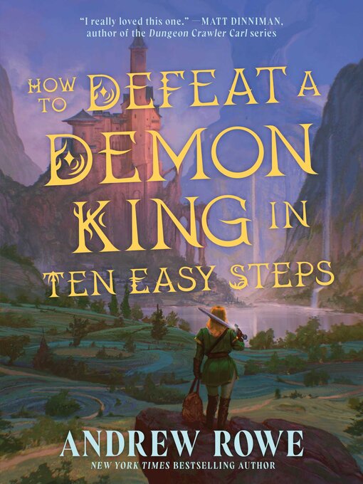 Title details for How to Defeat a Demon King in Ten Easy Steps by Andrew Rowe - Available